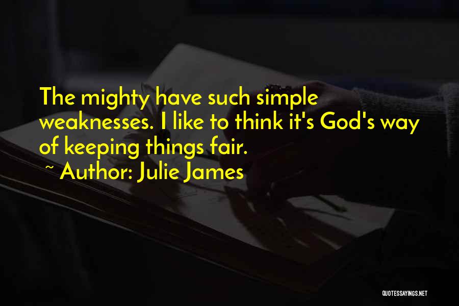 Keeping Things Simple Quotes By Julie James