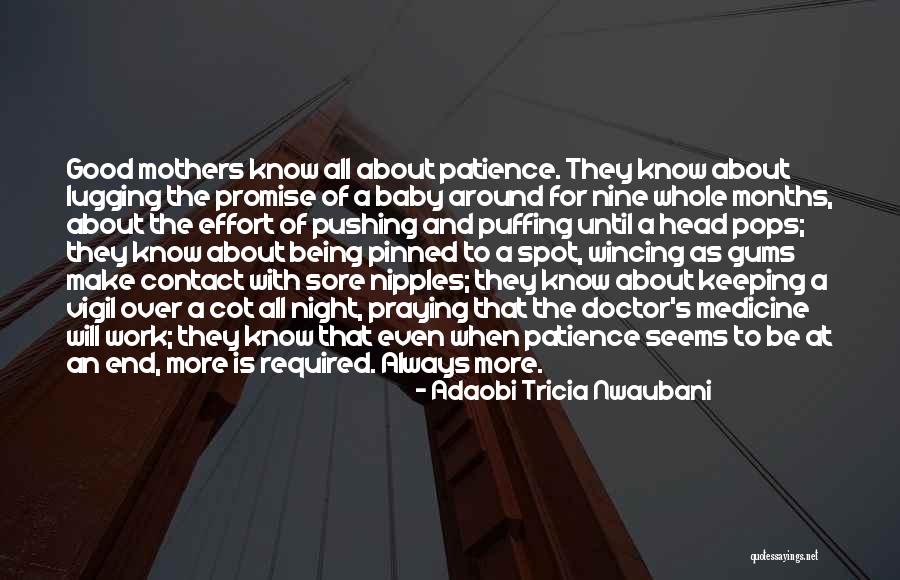 Keeping Vigil Quotes By Adaobi Tricia Nwaubani Keeping Vigil Quotes By Adaobi Tricia Nwaubani