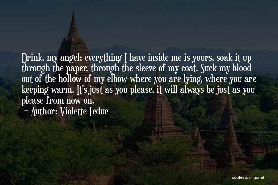 Keeping Warm Quotes By Violette Leduc