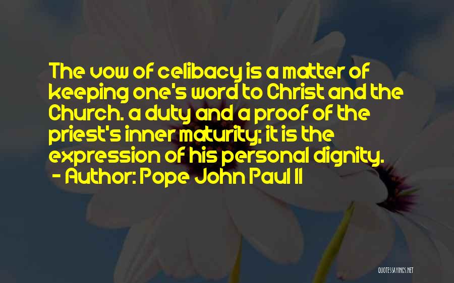 Keeping Word Quotes By Pope John Paul II