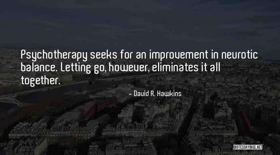 Keeping You And Your Family In My Prayers Quotes By David R. Hawkins Keeping You And Your Family In My Prayers Quotes By David R. Hawkins