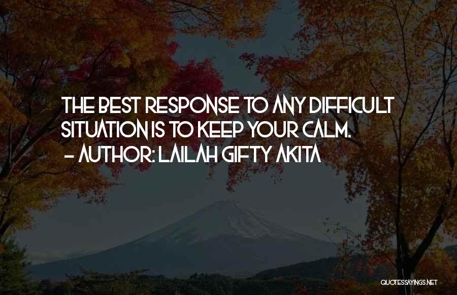 Keeping Your Faith Quotes By Lailah Gifty Akita