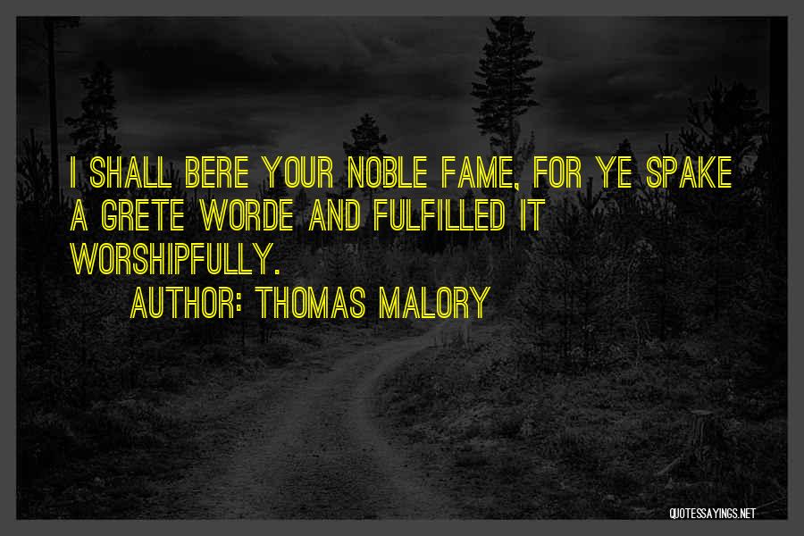 Keeping Your Faith Quotes By Thomas Malory