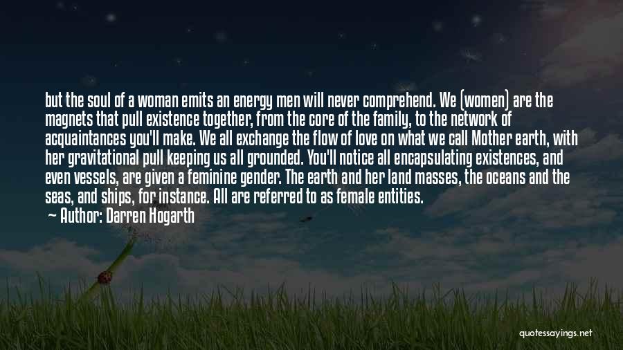 Keeping Your Family Together Quotes By Darren Hogarth