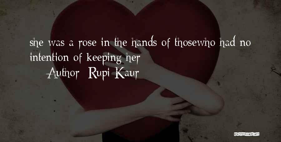 Keeping Your Hands To Yourself Quotes By Rupi Kaur