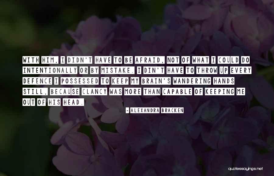 Keeping Your Head Up Quotes By Alexandra Bracken Keeping Your Head Up Quotes By Alexandra Bracken