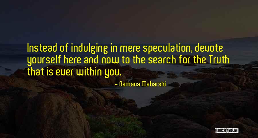 Keeping Your Heart Healthy Quotes By Ramana Maharshi Keeping Your Heart Healthy Quotes By Ramana Maharshi