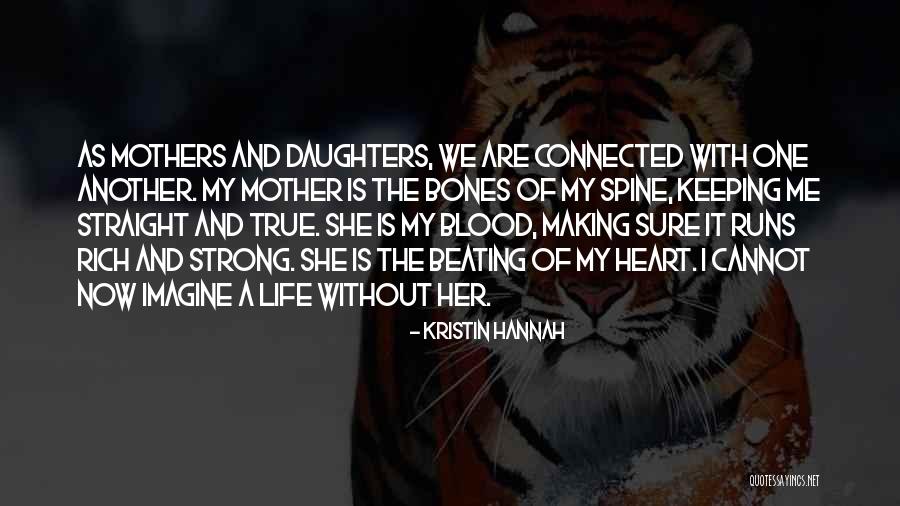 Keeping Your Heart Strong Quotes By Kristin Hannah Keeping Your Heart Strong Quotes By Kristin Hannah
