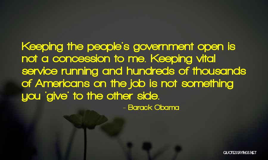 Keeping Your Job Quotes By Barack Obama Keeping Your Job Quotes By Barack Obama
