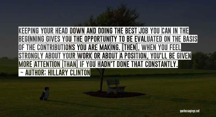 Keeping Your Job Quotes By Hillary Clinton