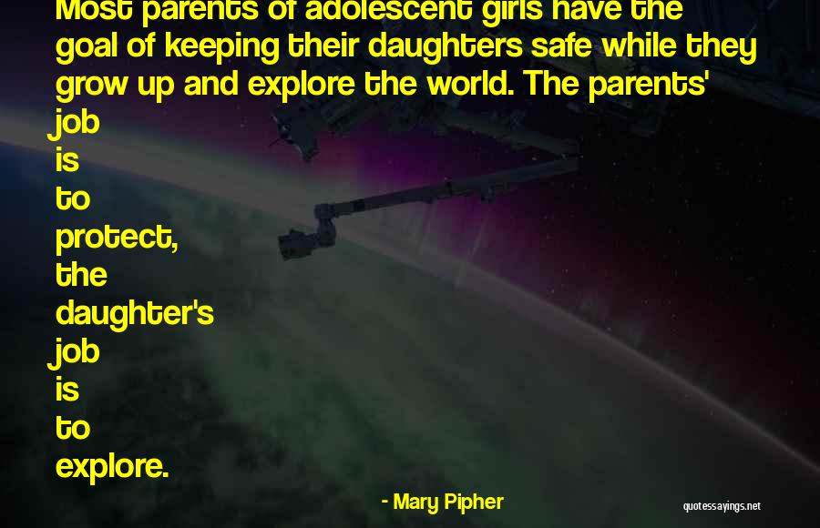 Keeping Your Job Quotes By Mary Pipher Keeping Your Job Quotes By Mary Pipher