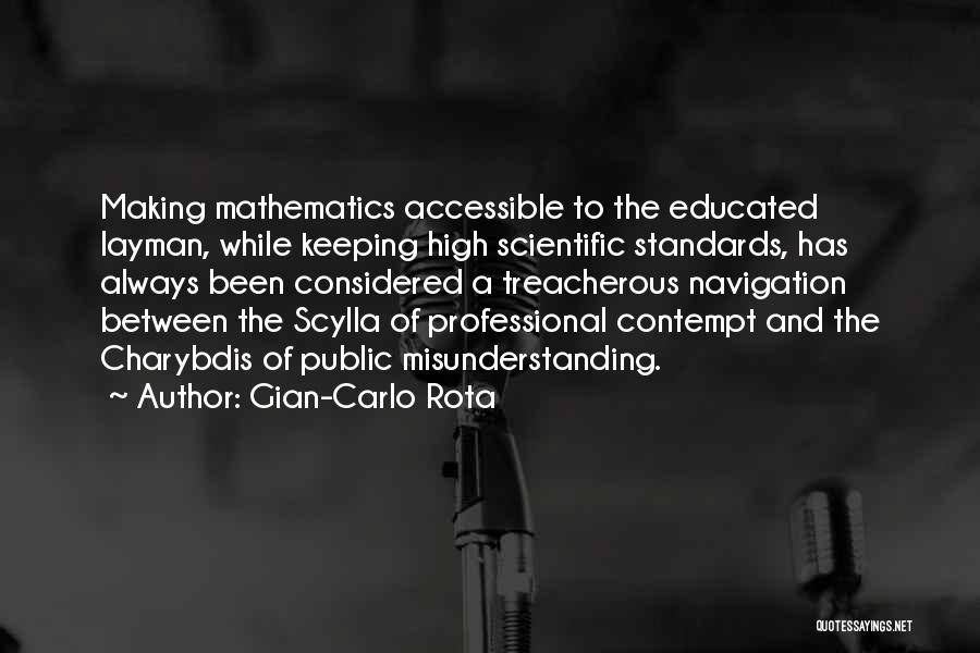 Keeping Your Standards High Quotes By Gian-Carlo Rota