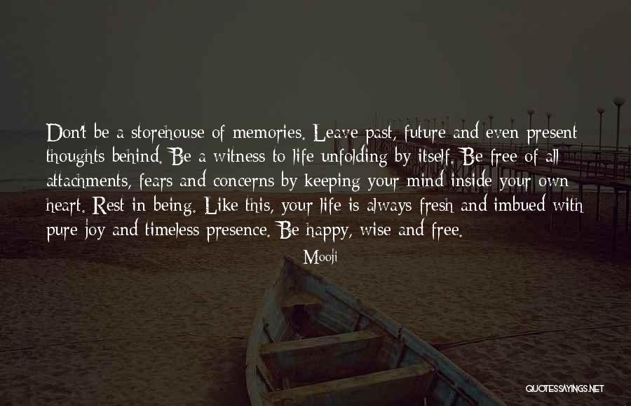 Keeping Your Thoughts To Yourself Quotes By Mooji Keeping Your Thoughts To Yourself Quotes By Mooji