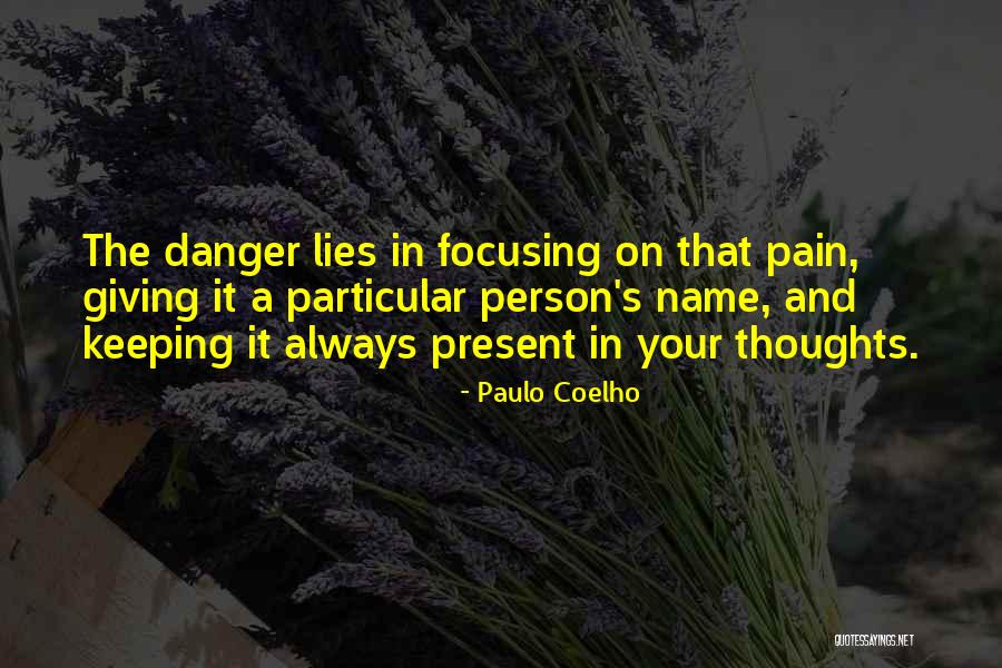 Keeping Your Thoughts To Yourself Quotes By Paulo Coelho Keeping Your Thoughts To Yourself Quotes By Paulo Coelho