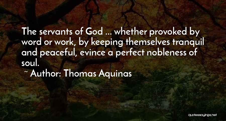 Keeping Your Word Quotes By Thomas Aquinas