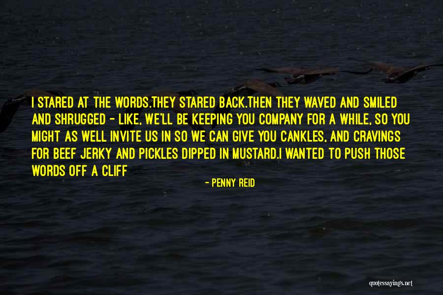 Keeping Your Words Quotes By Penny Reid Keeping Your Words Quotes By Penny Reid