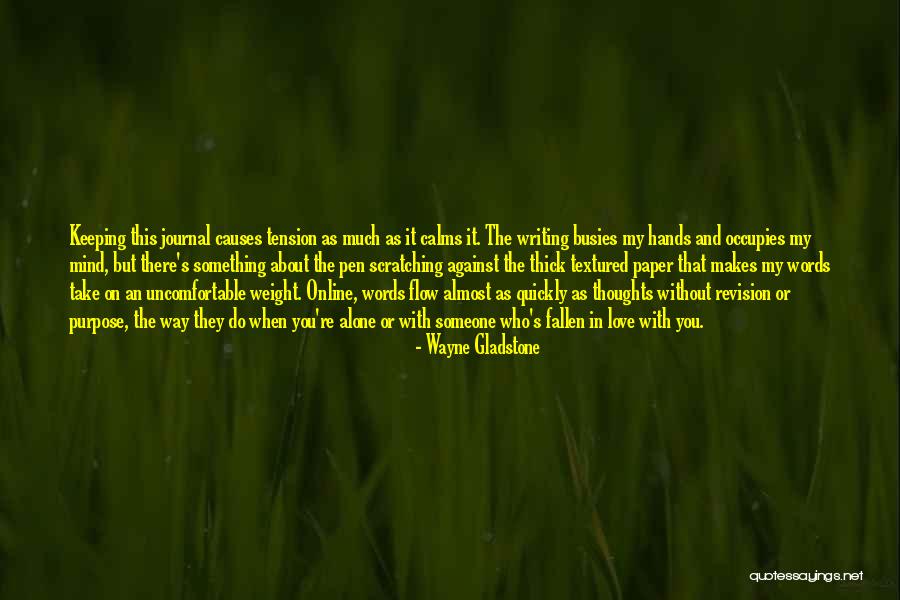 Keeping Your Words Quotes By Wayne Gladstone Keeping Your Words Quotes By Wayne Gladstone