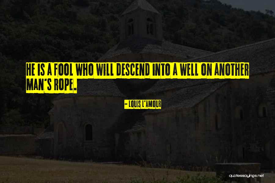 Keepo Quotes By Louis L'Amour Keepo Quotes By Louis L'Amour