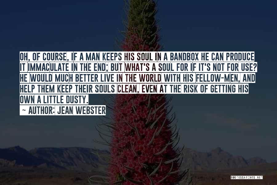 Keeps Getting Better Quotes By Jean Webster