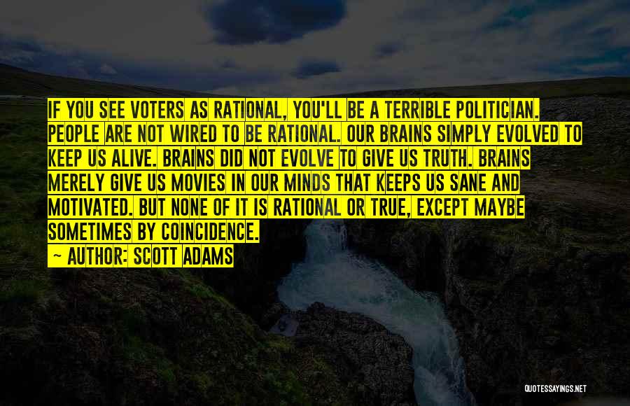 Keeps Me Sane Quotes By Scott Adams