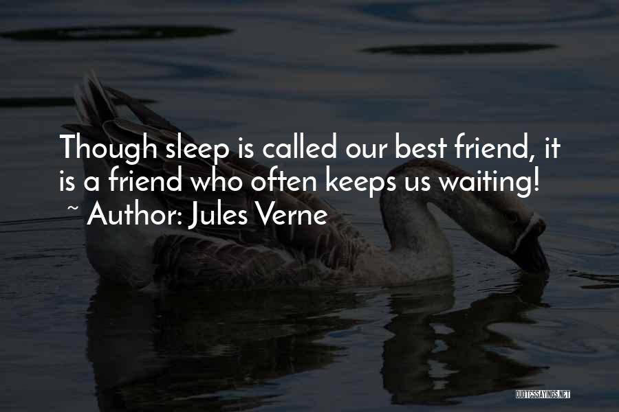 Keeps Me Waiting Quotes By Jules Verne