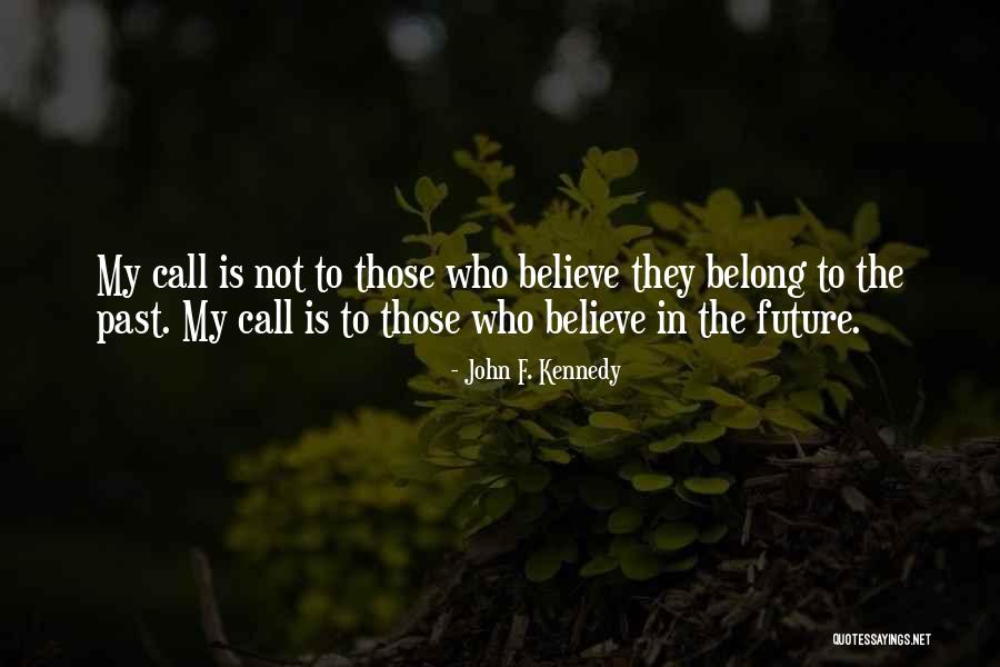 Keeran Gwilliam Beeharee Quotes By John F. Kennedy Keeran Gwilliam Beeharee Quotes By John F. Kennedy