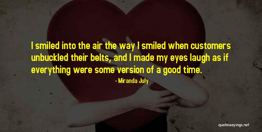 Keerati Quotes By Miranda July Keerati Quotes By Miranda July