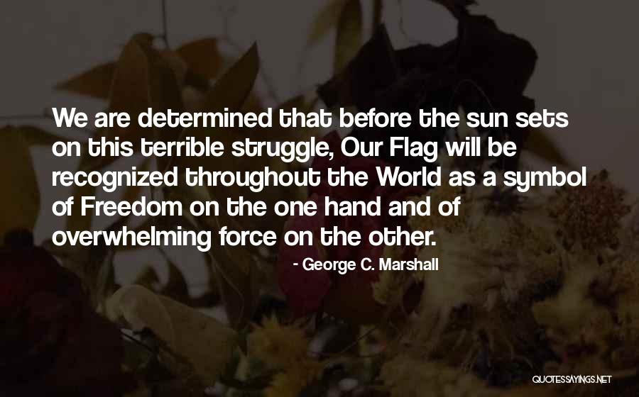Keerthana Quotes By George C. Marshall Keerthana Quotes By George C. Marshall