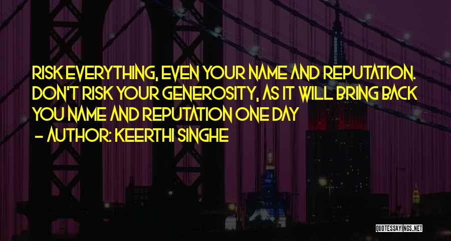 Keerthi Quotes By Keerthi Singhe