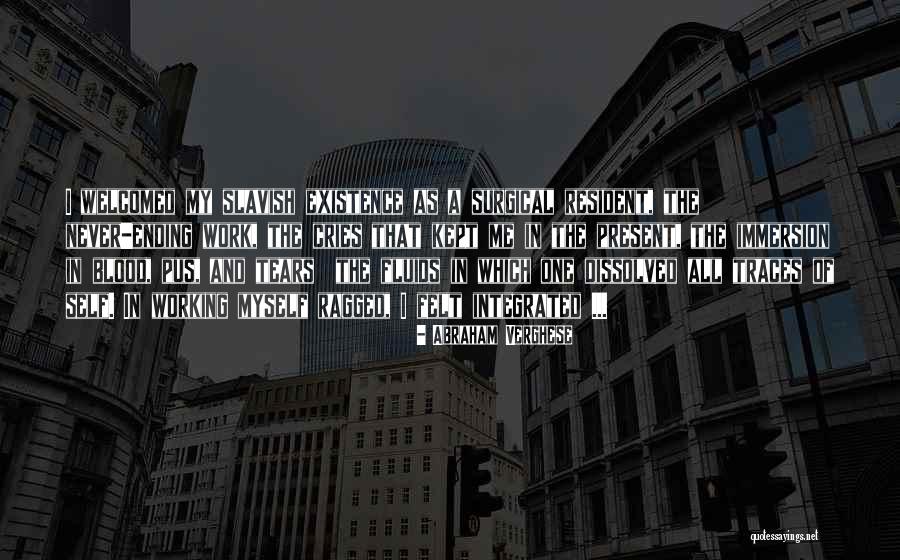 Keester Rabbit Quotes By Abraham Verghese Keester Rabbit Quotes By Abraham Verghese
