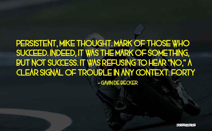 Kefen Patch Quotes By Gavin De Becker Kefen Patch Quotes By Gavin De Becker