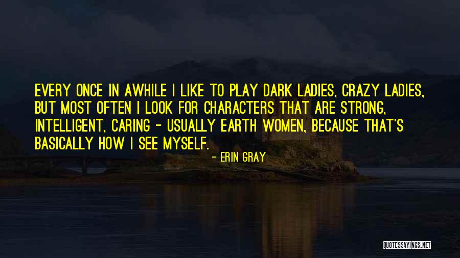 Kefeni Quotes By Erin Gray Kefeni Quotes By Erin Gray