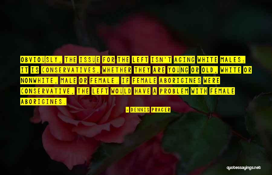 Keffeler Chopper Quotes By Dennis Prager Keffeler Chopper Quotes By Dennis Prager