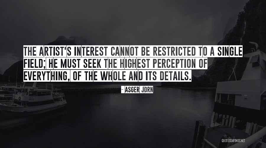 Keffyn Quotes By Asger Jorn Keffyn Quotes By Asger Jorn