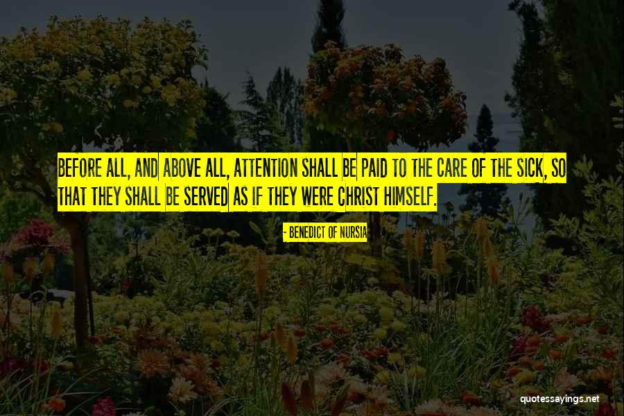 Kefiat Pocho Quotes By Benedict Of Nursia Kefiat Pocho Quotes By Benedict Of Nursia