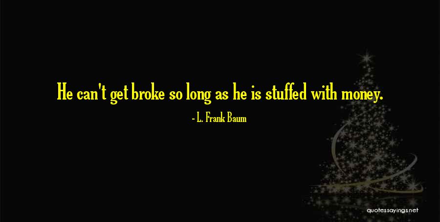 Kefir Grains Quotes By L. Frank Baum Kefir Grains Quotes By L. Frank Baum