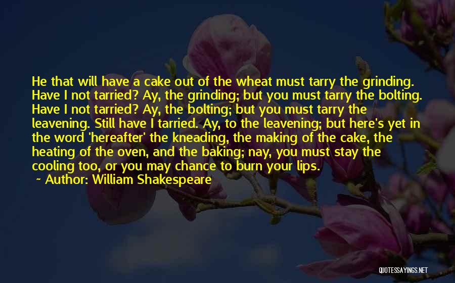 Kefungsian Quotes By William Shakespeare