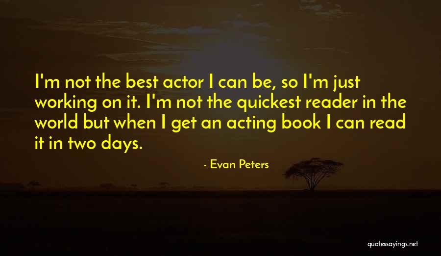 Kegelman Aux Quotes By Evan Peters Kegelman Aux Quotes By Evan Peters