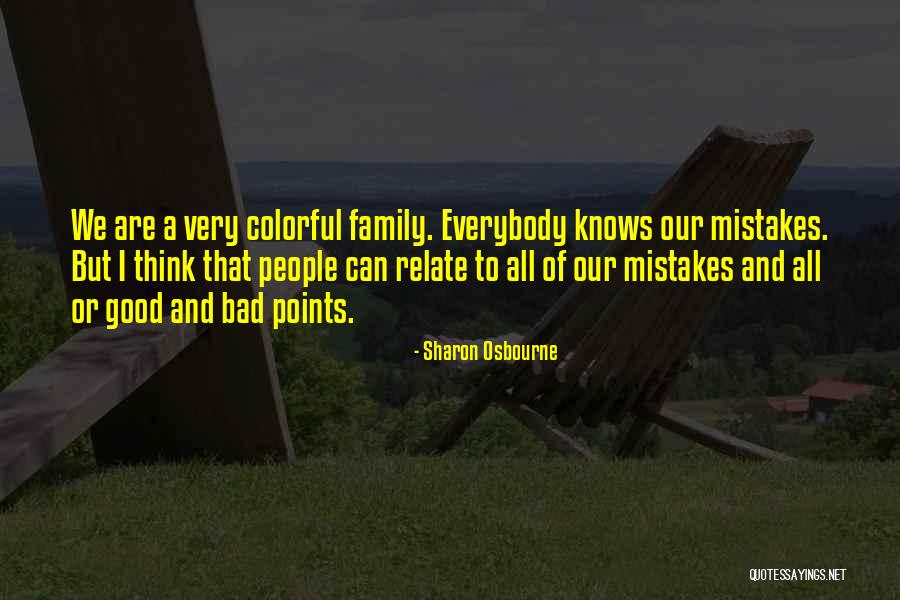 Kegelman Aux Quotes By Sharon Osbourne Kegelman Aux Quotes By Sharon Osbourne