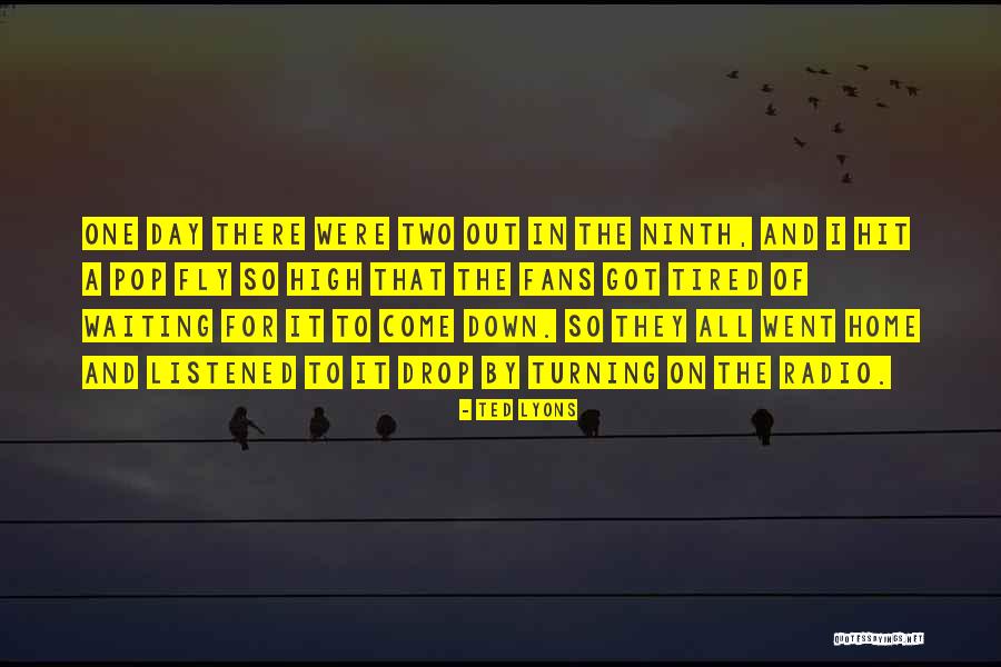 Kegigihan Imam Quotes By Ted Lyons Kegigihan Imam Quotes By Ted Lyons