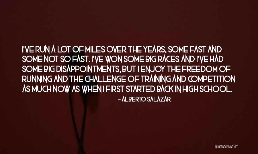 Kegigihan Maksud Quotes By Alberto Salazar Kegigihan Maksud Quotes By Alberto Salazar