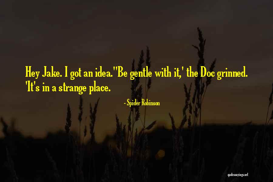 Keglevich Gy Rgy Quotes By Spider Robinson Keglevich Gy Rgy Quotes By Spider Robinson
