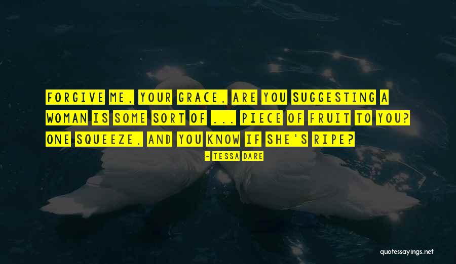 Kegyelem Gy Lekezet Quotes By Tessa Dare Kegyelem Gy Lekezet Quotes By Tessa Dare