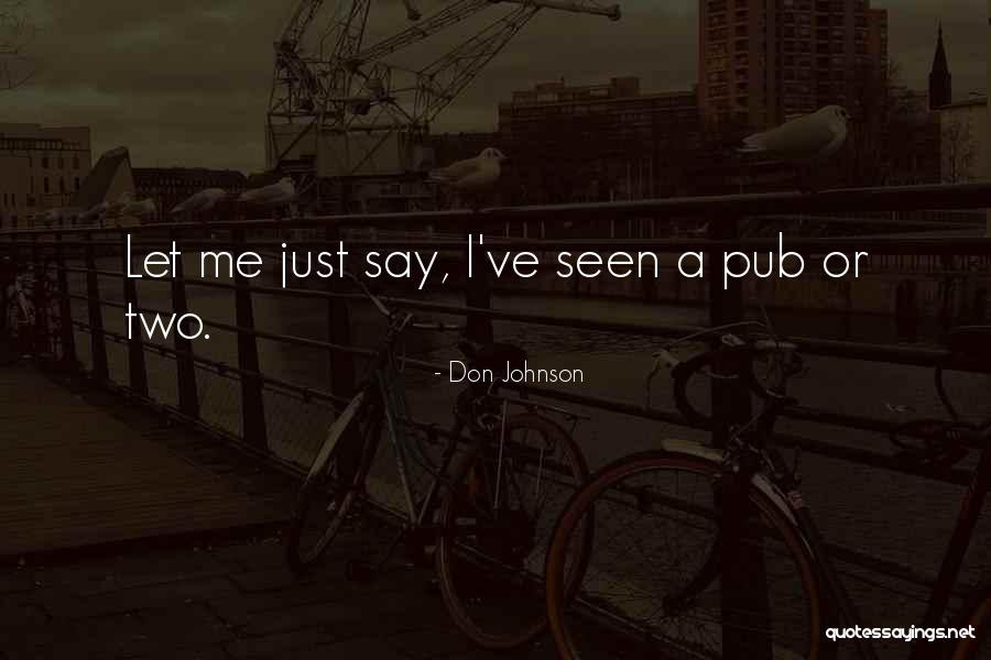 Kegyes J Zus Quotes By Don Johnson Kegyes J Zus Quotes By Don Johnson