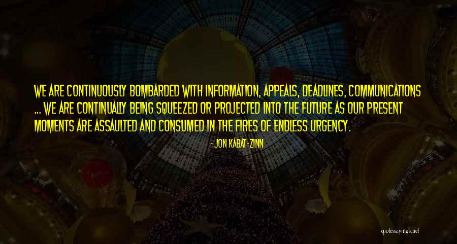 Kegyetlen J T Kok Quotes By Jon Kabat-Zinn Kegyetlen J T Kok Quotes By Jon Kabat-Zinn