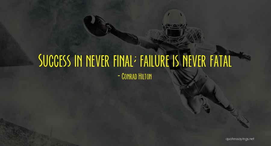 Kehadiranmu Samson Quotes By Conrad Hilton Kehadiranmu Samson Quotes By Conrad Hilton