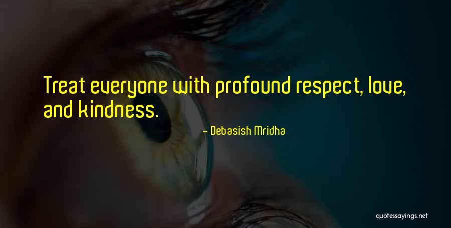 Kehangatan Cintamu Quotes By Debasish Mridha