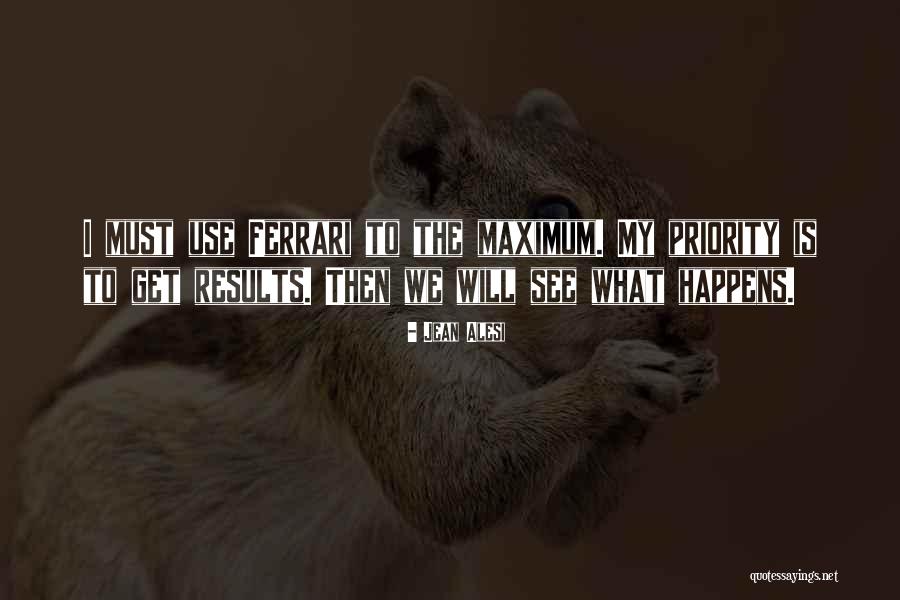 Keharusan Membayar Quotes By Jean Alesi Keharusan Membayar Quotes By Jean Alesi