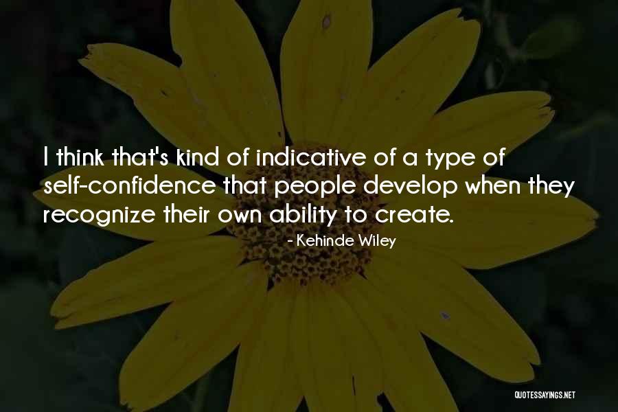 Kehinde Wiley Quotes 1368861