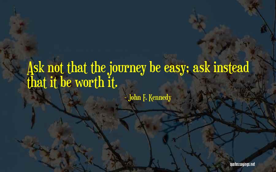 Kehlen Norway Quotes By John F. Kennedy